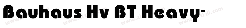 Bauhaus Hv BT Heavy字体转换